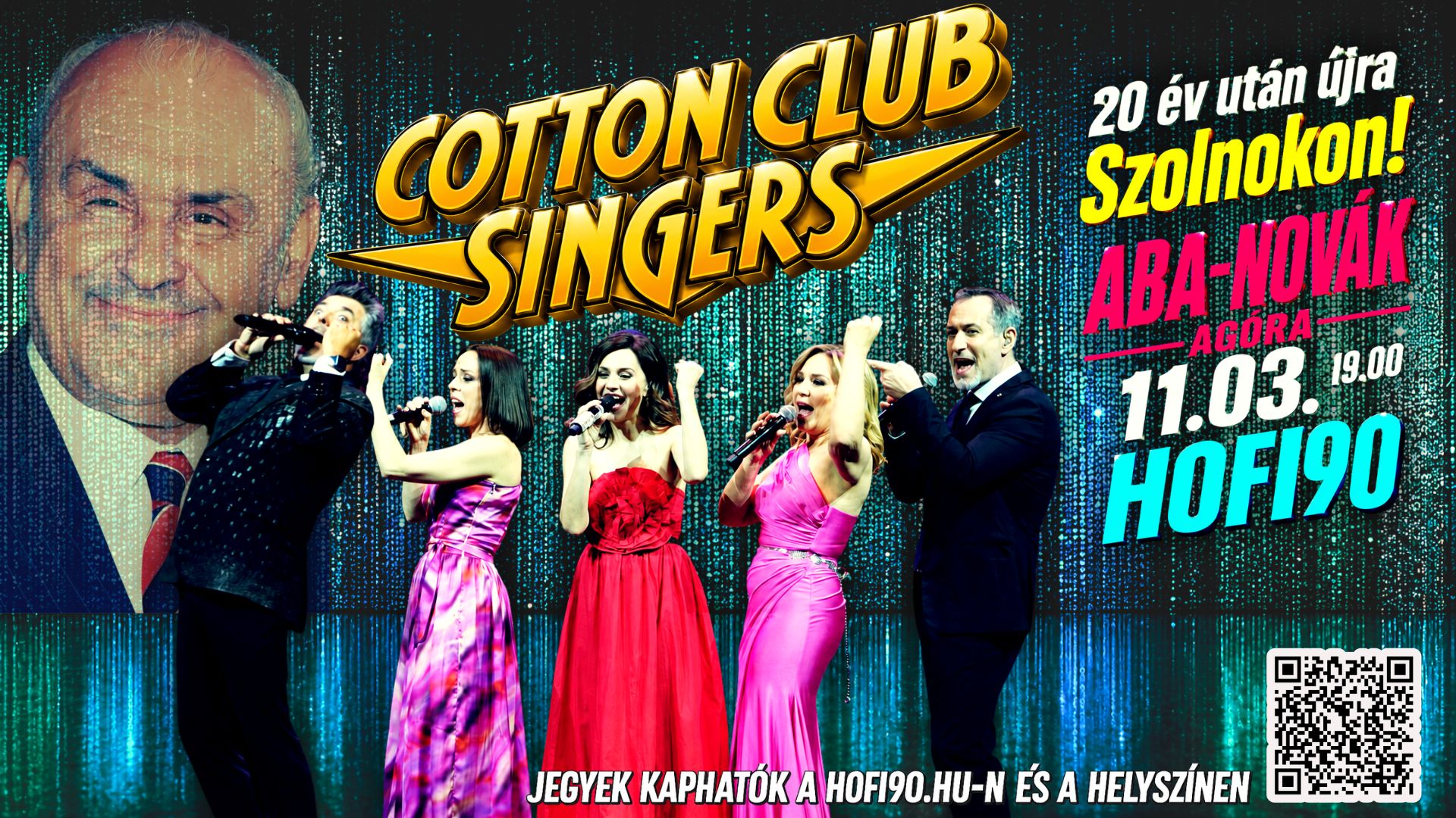 20 év után újra Cotton Club Singers koncert Szolnokon , Hofi 90.